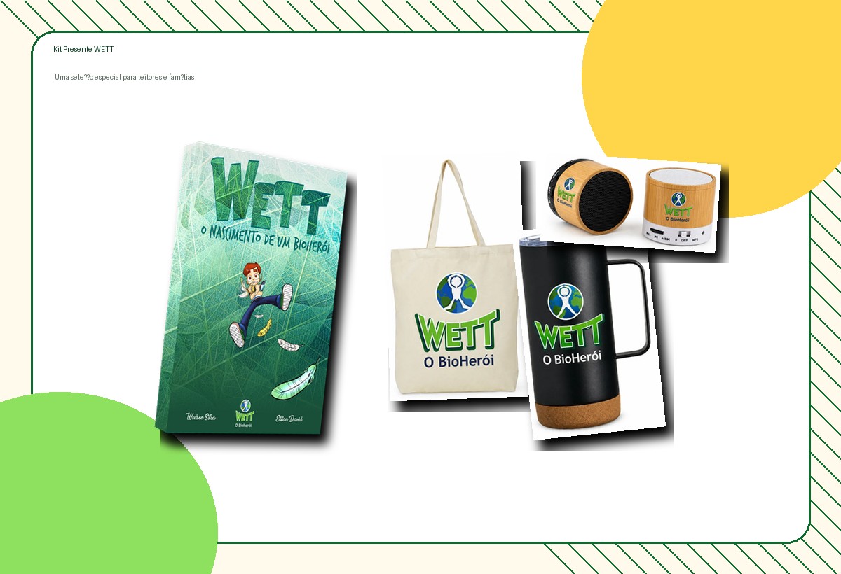Kit presente WETT com livro e produtos sustentáveis